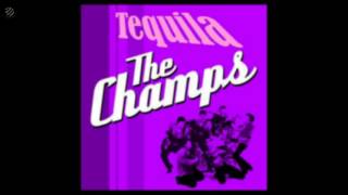 Tequila  The Champs HQ [upl. by Dennison163]