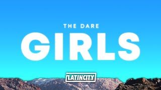 The Dare – Girls Lyrics  i like the girls that do drugs [upl. by Aneres]