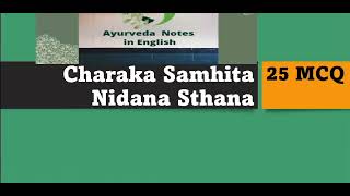 Charaka Nidana Sthana MCQ [upl. by Gordy]