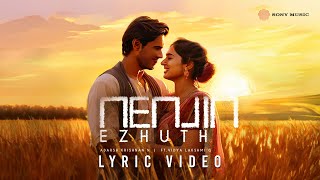 Nenjin Ezhuth  Official Lyric Video  Adarsh Krishnan N  Vidya Lakshmi G  Tamil Pop Songs [upl. by Adnorahc]