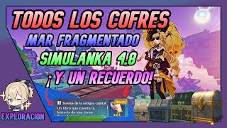 TODOS LOS COFRES Mar Fragmentado  Simulanka  48 Genshin Impact Español [upl. by Maurili]