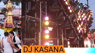 kasana DJ Setup kavad yatra 2024 dj update [upl. by Nahte]