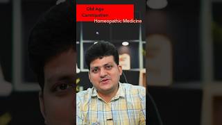 Old Age  Constipation 2 Homeopathic Medicine  How to Use drkirtivikram [upl. by Assilam711]