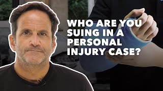 Who Are You Suing In A Personal Injury Case [upl. by Githens]