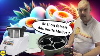 Première Tentative  Réussir des Œufs Mollets avec Monsieur Cuisine de Lidl   ou Pas [upl. by Carmine]