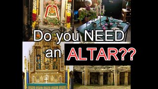 Do you need an altar [upl. by Annaujat971]