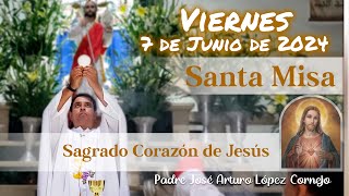 ✅ MISA DE HOY viernes 7 de Junio 2024  Padre Arturo Cornejo [upl. by Solenne]