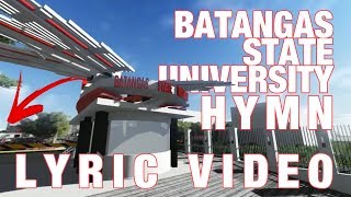 BatStateU Hymn Lyric Video [upl. by Valma]