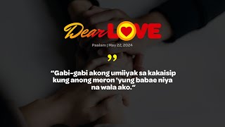 PAALAM  Dear Love  May 22 2024 [upl. by Yuu]