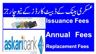 Askari Bank Limited Visa Union Pay Paypak Cards Annual fee  Askari Bank Debit Cards details [upl. by Nirek393]