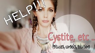 Cystite Astuces conseils solutions [upl. by Notnilc]