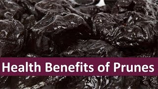 Health Benefits of Prunes [upl. by Llenyl621]