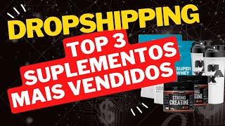 TOP 3 Os Suplementos Mais Vendidos Na Internet em 2022 [upl. by Fredek578]