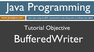 Learn Java Programming  BufferedWriter Tutorial [upl. by Stephani143]