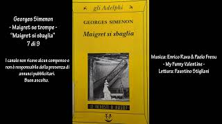 Georges Simenon  Maigret se trompe  “Maigret si sbaglia” 7 di 9 [upl. by Idnil538]