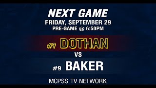 Dothan vs Baker  MCPSS Game of the Week 9292023 [upl. by Charteris569]