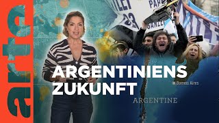 Argentinien radikale Kehrtwende  Mit offenen Karten  Im Fokus  ARTE [upl. by Schwab]