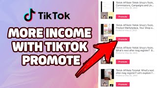 TIKTOK PROMOTE or ADS for Tiktok Seller and Tiktok Affiliate GENERATE more SALES By Promoting Videos [upl. by Innoj]