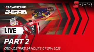 LIVE  Race  PART 2  CrowdStrike 24 hours of Spa  Fanatec GT World Challenge powered by AWS [upl. by Kirby677]