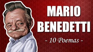 LOS 10 MEJORES POEMAS DE MARIO BENEDETTI [upl. by Schluter]