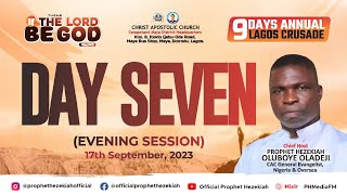 PROPHET HEZEKIAH OLADEJI Live  CAC CANAAN LAND MAYA DCC HQ quotANNUAL LAGOS 9 DAYS CRUSADEquot  DAY  7 [upl. by Agace]