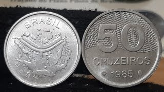 MOEDA DE 50 CRUZEIROS ANO 1985 VALIOSA VOCÊ TEM UMA VEJA O VALOR 💲 5 A 10 REAIS ✌ DEUS É BOM IRMÃOS [upl. by Belding]