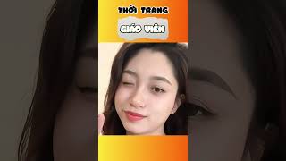 Thời trang giáo viên  Mê Mò Mẫm [upl. by Snapp]