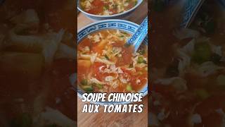 Soupe chinoise aux tomates 🍅 👌 [upl. by Naic]