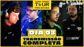 Global Esports Tour Rio 2024 Dia 3  Gaules AO VIVO COM IMAGENS DE GRAÇA [upl. by Roseline]