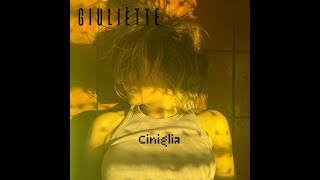 Giuliètte  Ciniglia lyrics video [upl. by Yeldoow703]