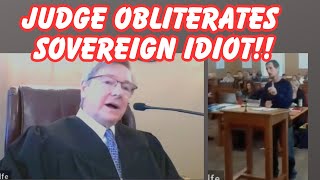 JUDGE OBLITERATES SOVEREIGN IDIOT It is OH SO GLORIOUS [upl. by Sheldon]