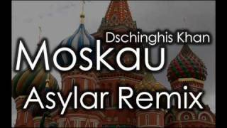 Dschinghis Khan  Moskau Asylar remix [upl. by Eiluj209]