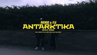 KKENDO amp FLU  ANTARKTİKA OFFİCİAL VİDEO [upl. by Etterraj]