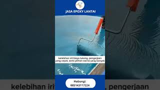 Proses Coating Epoxy Lantai Agar Mendapatkan Hasil Maximal I Elang Timur Nusantara I 085143117224 [upl. by Stacee]