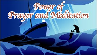 These quotes on Prayer and Meditation [upl. by Anesor]