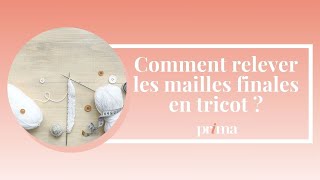 Comment relever les mailles finales en tricot [upl. by Karb]