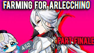 Farming for Arlecchino Pt Finale Genshin Impact [upl. by Aleit]