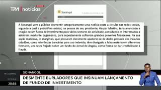 SONANGOL desmente burladores que insinuam lançamento de fundo de investimento [upl. by Giffard]