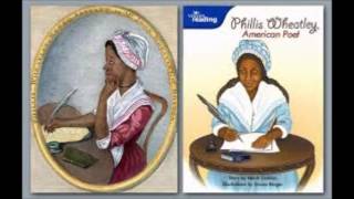 Phillis Wheatley AfricanAmerican Author [upl. by Grosvenor]