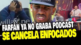 JEFFERSON FARFÁN CANCELA SU PODCAST ENFOCADOS TRAS DEMANDA CONTRA SU PRIMO [upl. by Nicolais863]