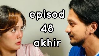 RINDU AWAK SEPARUH NYAWA EPISOD AKHIR  episod 48 akhir [upl. by Charisse]