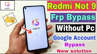 Redmi Note 9 FRP Bypass Without Pc  New Trick  Redmi Note 9 Google Account Bypass  Frp Unlock [upl. by Emalee]