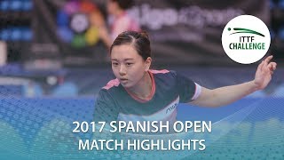 2017 Spanish Open Highlights Bernadette Szocs vs Wan Yuan R32 [upl. by Menon]