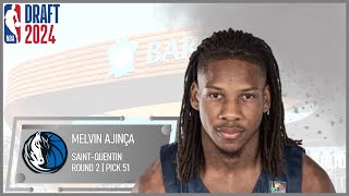 2024 NBA DRAFT Melvin Ajinça  Dallas Mavericks [upl. by Elleinnod83]