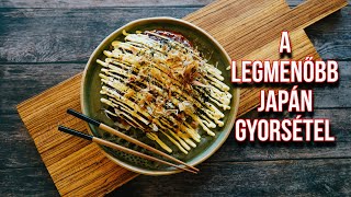 A LEGJOBB JAPÁN GYORSÉTEL AZ OKONOMIYAKI 🥢 [upl. by Ailhat374]