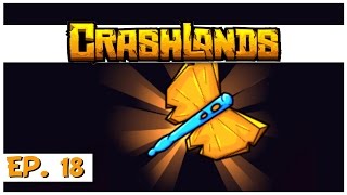 Crashlands  Ep 18  Legendary Butterfly  Lets Play Crashlands Gameplay [upl. by Timofei]