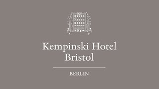 KEMPINSKI HOTEL BRISTOL BERLIN [upl. by Klemperer905]