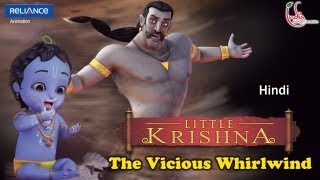 Little Krishna Hindi  Episode 12 The Vicious Whirlwind [upl. by Ardnola]