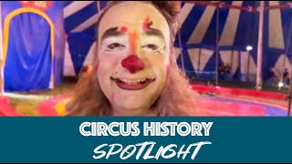 Circus History Spotlight featuring Leo Acton [upl. by Sidonie]