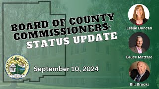 9102024 Board of County Commissioners Status Update [upl. by Ogu]